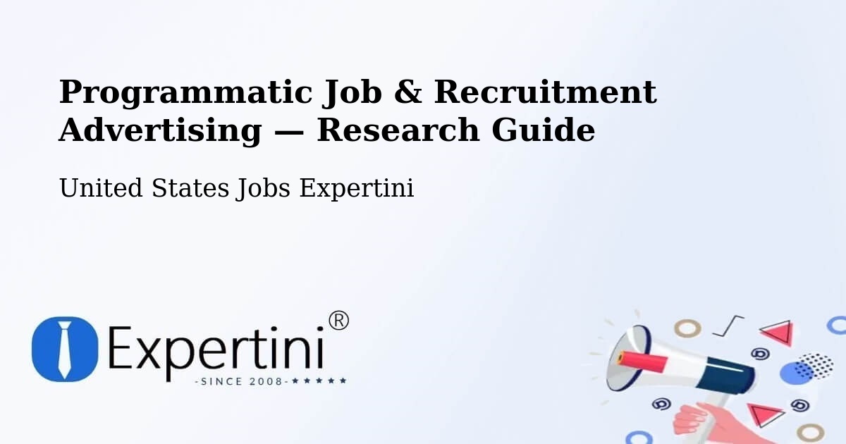 Programmatic Job & Recruitment Advertising — Research Guide – Brainerd